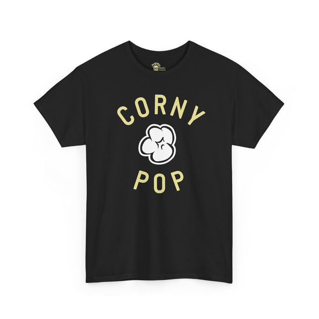 World's Greatest Dud® - Corny Pop - Heavy Cotton Tee