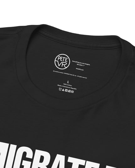 Immigrate to Imagination™ - Heavy Cotton Tee