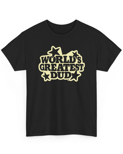 World's Greatest Dud® - Dudburst - Heavy Cotton Tee