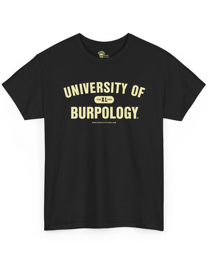 World's Greatest Dud® - University of Burpology - Heavy Cotton Tee