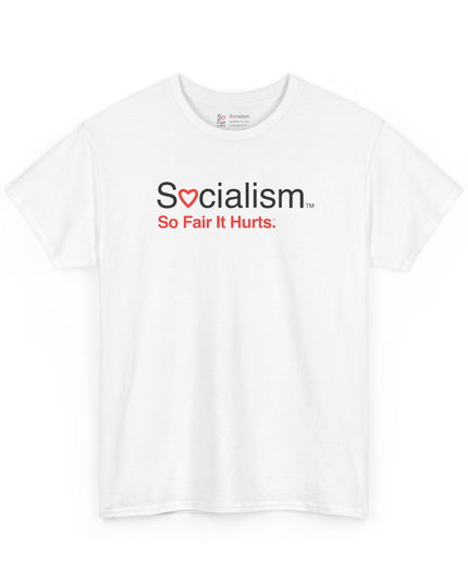 So Fair Socialism tee, white front view — funny political satire t-shirt
