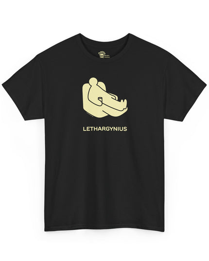 World's Greatest Dud® - The Armchairman™ - Lethargynius - Heavy Cotton Tee