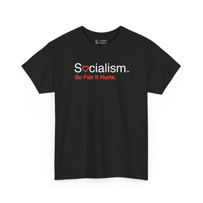 So Fair Socialism tee, black front view — conservative humor gift shirt