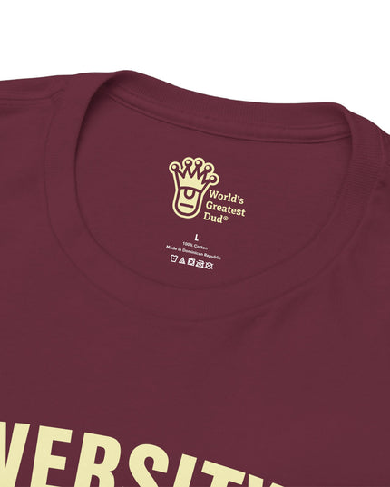 World's Greatest Dud® - University of Burpology - Heavy Cotton Tee