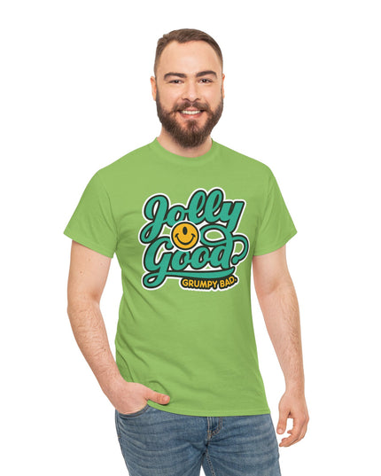 Smileclops™ - Jolly Good. Grumpy Bad. - Heavy Cotton Tee