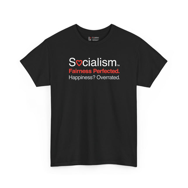Fairness Perfected Socialism tee, black front view — conservative humor gift shirt