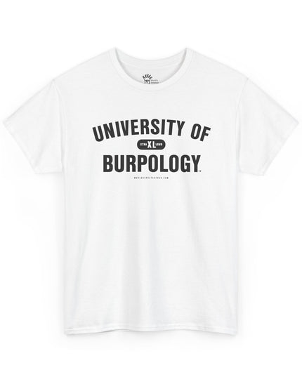 World's Greatest Dud® - University of Burpology - Heavy Cotton Tee