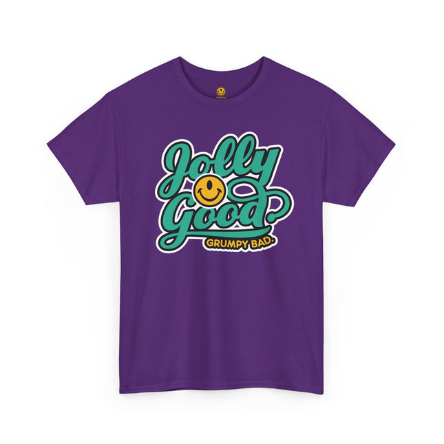 Smileclops™ - Jolly Good. Grumpy Bad. - Heavy Cotton Tee